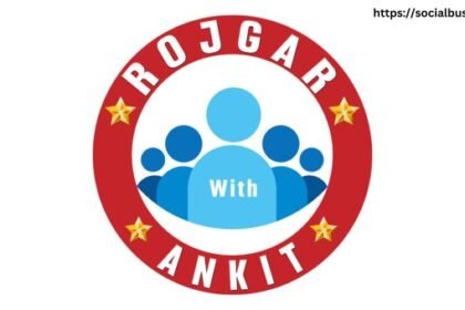 Rojgar with Ankit