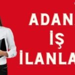 Adana İş İlanları