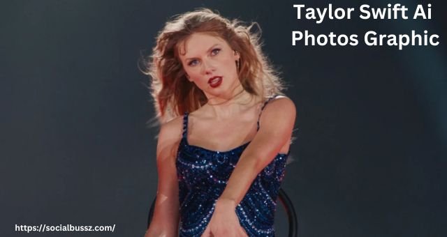 Taylor Swift Ai Photos Graphic